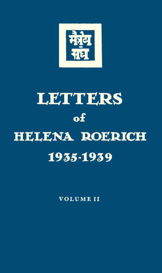 . Letters of Helena Roerich. 1935–1939. Volume II