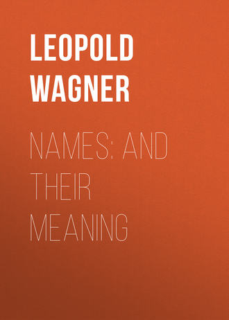 . Names: and Their Meaning