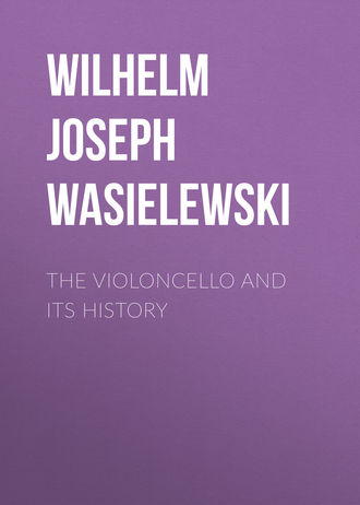 . The Violoncello and Its History