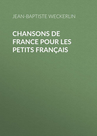 . Chansons de France pour les petits Français