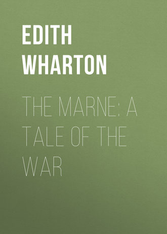 . The Marne: A Tale of the War