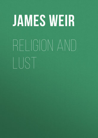 . Religion and Lust