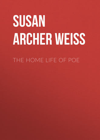 . The Home Life of Poe