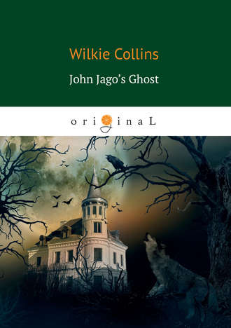 . John Jago’s Ghost