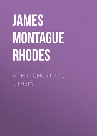 . A Thin Ghost and Others