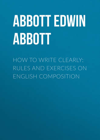 . How to Write Clearly: Rules and Exercises on English Composition
