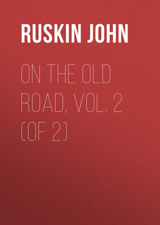 . On the Old Road, Vol. 2 (of 2)