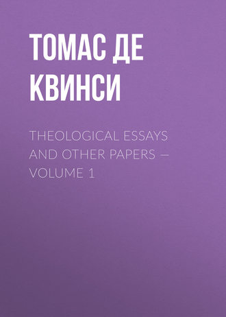 . Theological Essays and Other Papers — Volume 1