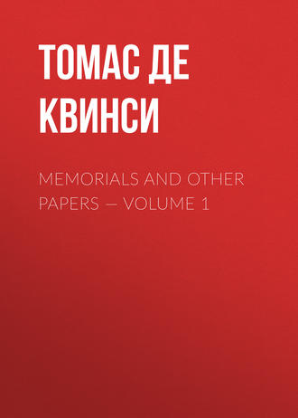. Memorials and Other Papers — Volume 1