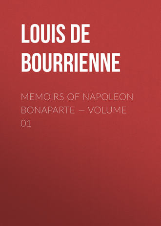 . Memoirs of Napoleon Bonaparte — Volume 01
