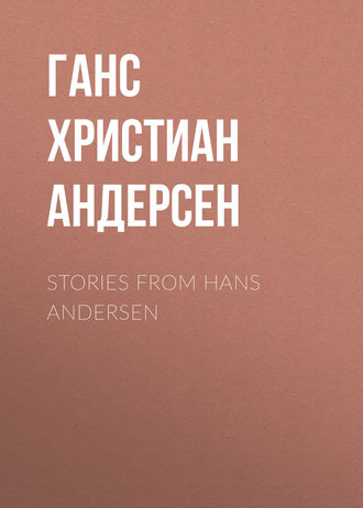 . Stories from Hans Andersen