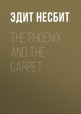 . The Phoenix and the Carpet