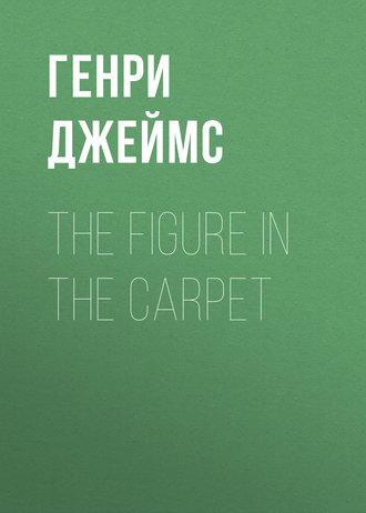 . The Figure in the Carpet