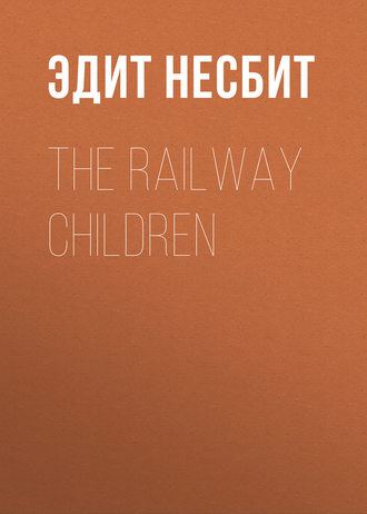 . The Railway Children
