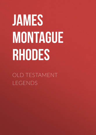 . Old Testament Legends
