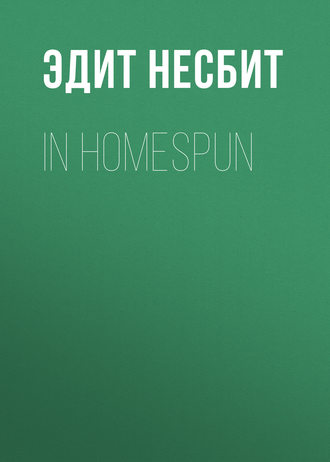 . In Homespun