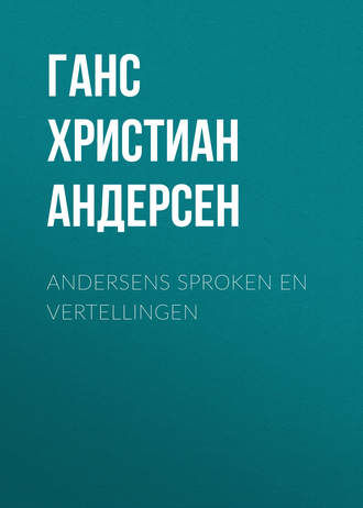 . Andersens Sproken en vertellingen
