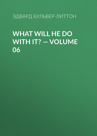 . What Will He Do with It? — Volume 06