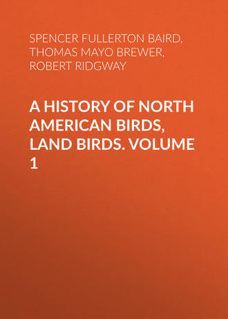 Thomas Mayo Brewer. A History of North American Birds, Land Birds. Volume 1