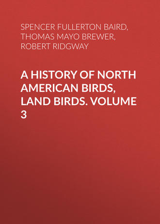 . A History of North American Birds, Land Birds. Volume 3