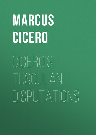 . Cicero's Tusculan Disputations