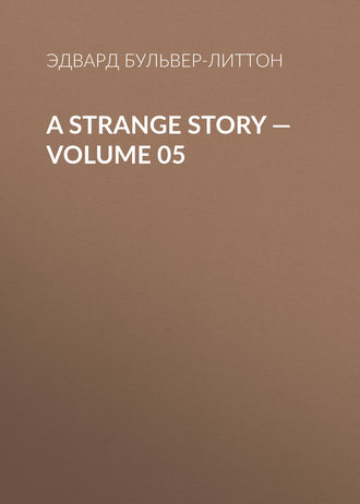 . A Strange Story — Volume 05