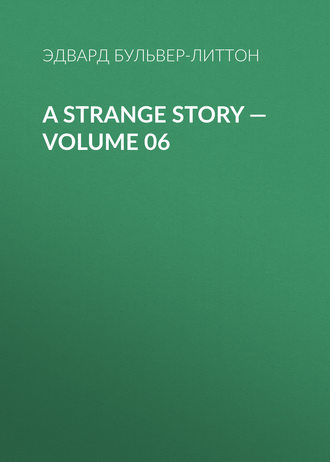 . A Strange Story — Volume 06