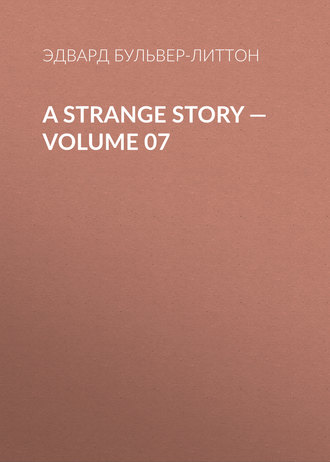 . A Strange Story — Volume 07