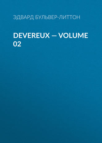 . Devereux — Volume 02