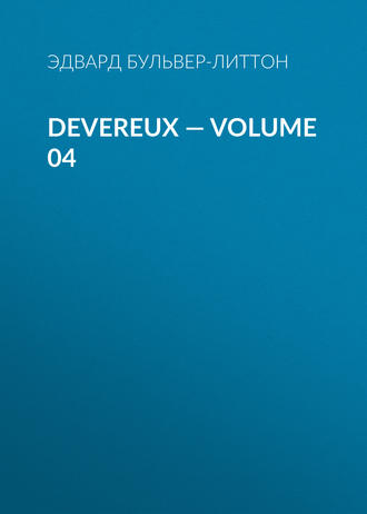 . Devereux — Volume 04