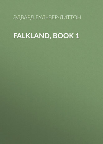 . Falkland, Book 1
