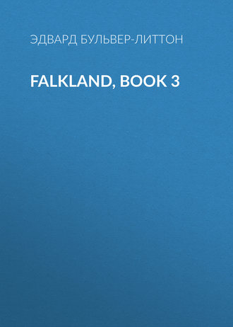 . Falkland, Book 3