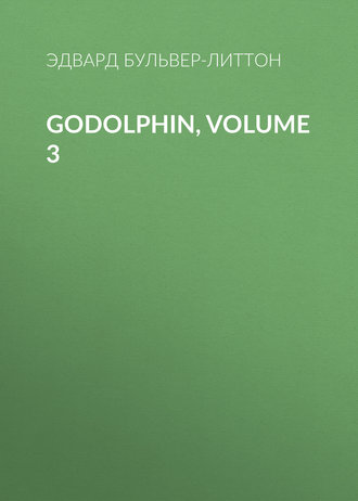 . Godolphin, Volume 3