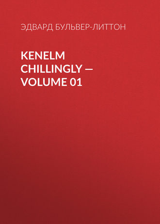 . Kenelm Chillingly — Volume 01