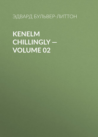 . Kenelm Chillingly — Volume 02