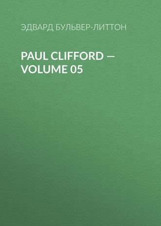 . Paul Clifford — Volume 05