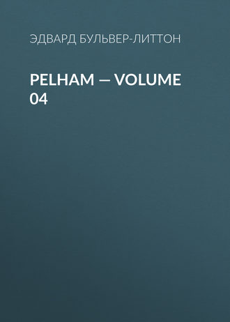 . Pelham — Volume 04
