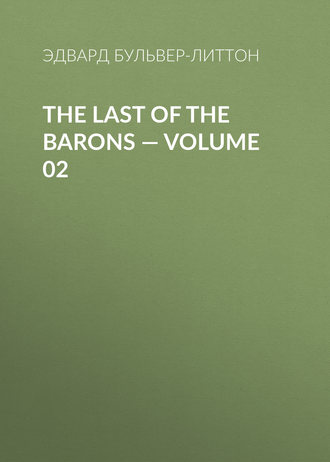 . The Last of the Barons — Volume 02