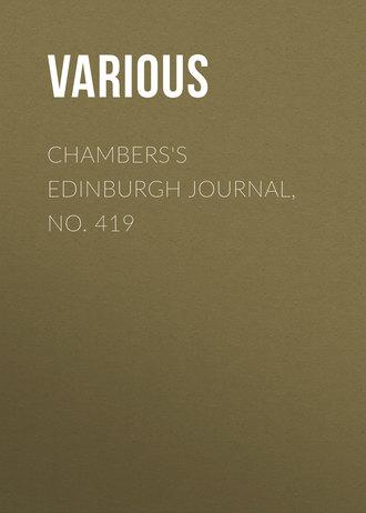 Various. Chambers's Edinburgh Journal, No. 419