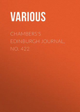 . Chambers's Edinburgh Journal, No. 422