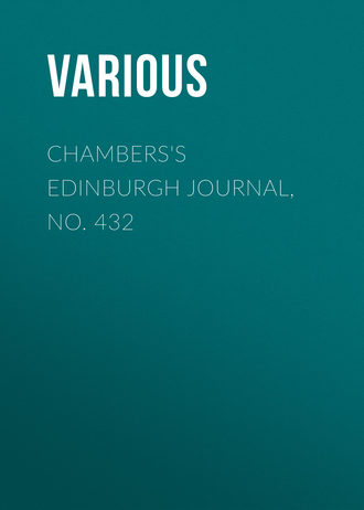 . Chambers's Edinburgh Journal, No. 432