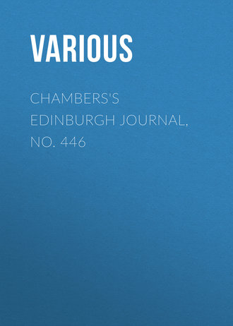 Various. Chambers's Edinburgh Journal, No. 446