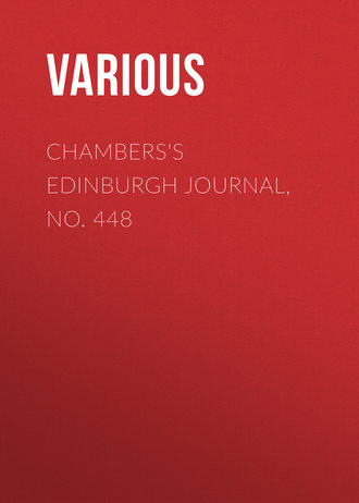 . Chambers's Edinburgh Journal, No. 448
