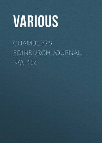 . Chambers's Edinburgh Journal, No. 456