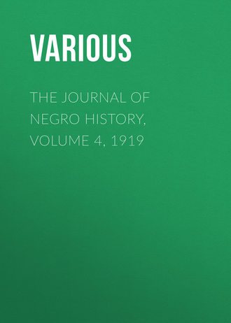 . The Journal of Negro History, Volume 4, 1919