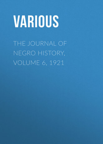 . The Journal of Negro History, Volume 6, 1921