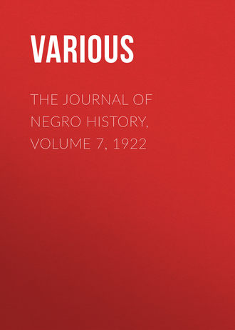 Various. The Journal of Negro History, Volume 7, 1922