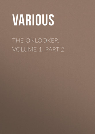 . The Onlooker, Volume 1, Part 2