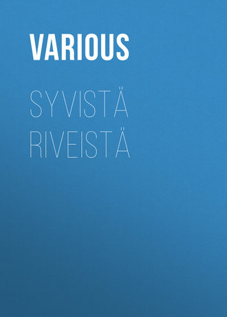 Various. Syvistä riveistä