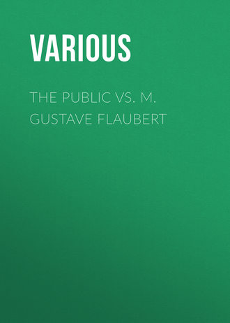 . The Public vs. M. Gustave Flaubert
